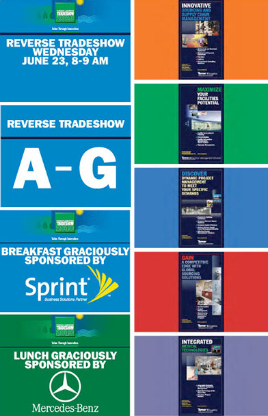 Sponsorship signage, electronic signage for a proprietary trade show.
